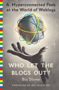Who Let The Blogs Out?