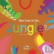 Who Lives In The Jungle