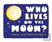 Who Lives On The Moon