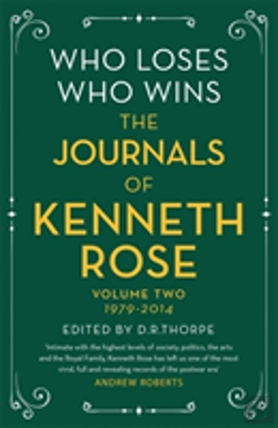 Bertrand.pt - Who Loses, Who Wins: The Journals Of Kenneth Rose