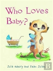 Who Loves Baby?