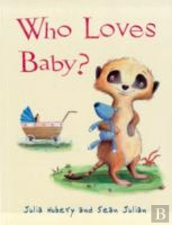 Bertrand.pt - Who Loves Baby?
