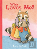 Who Loves Me?