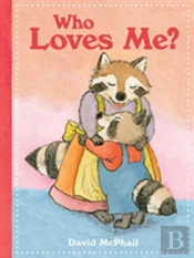 Who Loves Me?