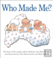 Who Made Me?