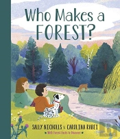 Who Makes A Forest?
