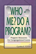 Who--Me? Do A Program?
