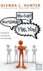 Who Me? Worthwhile? Yes, You!