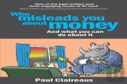 Who Misleads You About Money? And What You Can Do About It