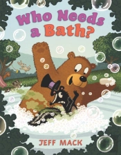 Who Needs A Bath?