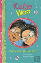 Who Needs Glasses?