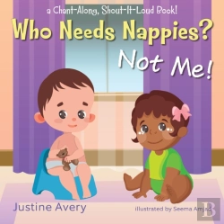 Bertrand.pt - Who Needs Nappies  Not Me!: A Chant-Alon