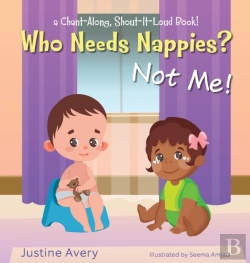 Bertrand.pt - Who Needs Nappies  Not Me!: A Chant-Alon