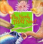 Who Needs That Nose