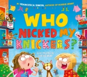 Who Nicked My Knickers?