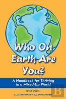 Who On Earth Are You?