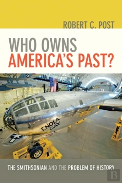 Bertrand.pt - Who Owns America'S Past?