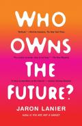 Who Owns The Future?