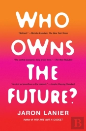 Who Owns The Future?