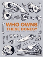Who Owns These Bones?