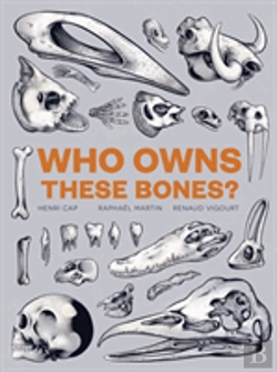 Bertrand.pt - Who Owns These Bones?