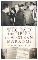 Who Paid The Pipers Of Western Marxism?