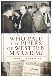 Who Paid The Pipers Of Western Marxism?