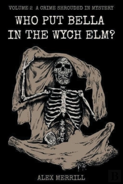 Bertrand.pt - Who Put Bella In The Wych Elm? Volume 2