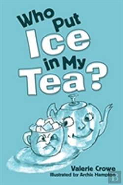 Bertrand.pt - Who Put Ice In My Tea?