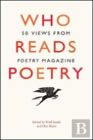 Who Reads Poetry Â€“ 50 Views From ''Poetry'' Magazine