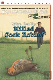Who Really Killed Cock Robin?