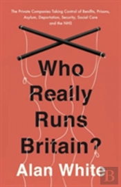 Who Really Runs Britain?