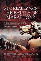 Who Really Won The Battle Of Marathon?