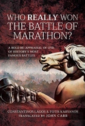 Who Really Won The Battle Of Marathon?