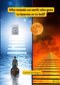 Bertrand.pt - Who Remain On Earth Who Goes To Heaven Or To Hell?