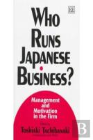 Who Runs Japanese Business?