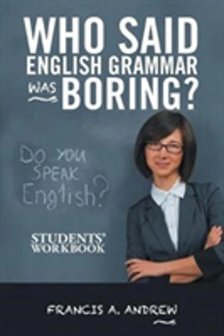 Bertrand.pt - Who Said English Grammar Was Boring?