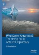 Who Saved Antarctica?