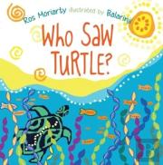 Who Saw Turtle?