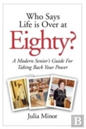 Who Says Life Is Over At 80?