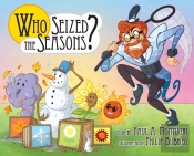 'Who Seized The Seasons?'