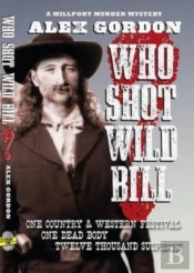 Who Shot Wild Bill?