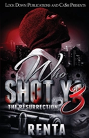 Who Shot Ya 3