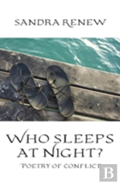 Who Sleeps At Night?
