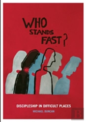 Who Stands Fast