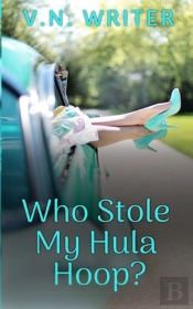 Who Stole My Hula Hoop?