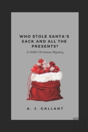 Who Stole Santa'S Sack And All The Presents