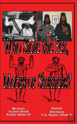 Bertrand.pt - Who Stole The Fez, Moors Or Shriners?