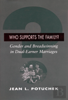 Who Supports The Family?