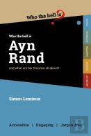 Who The Hell Is Ayn Rand?